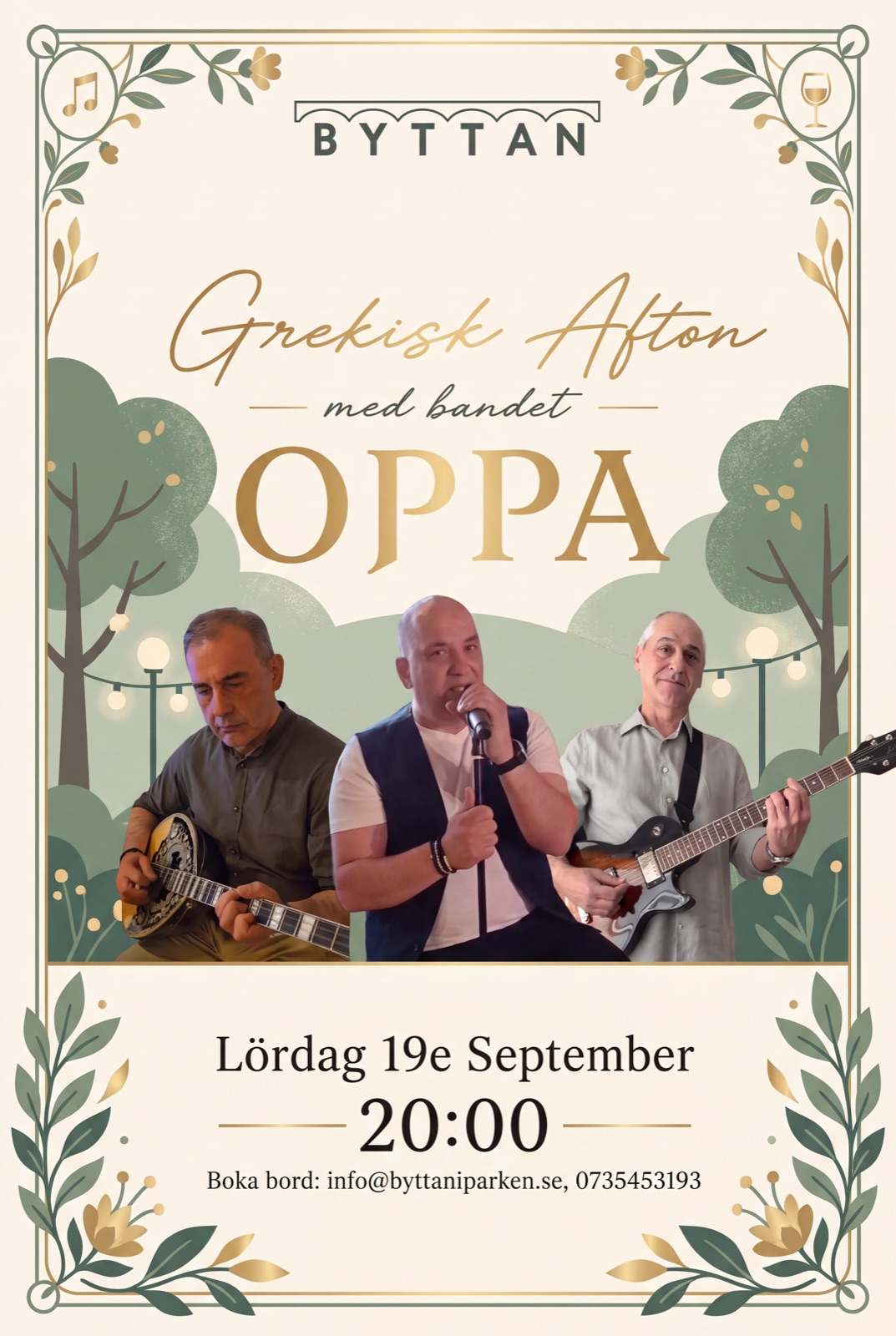 Grekisk afton med bandet Oppa på Byttan i Parken, lördag 19 september