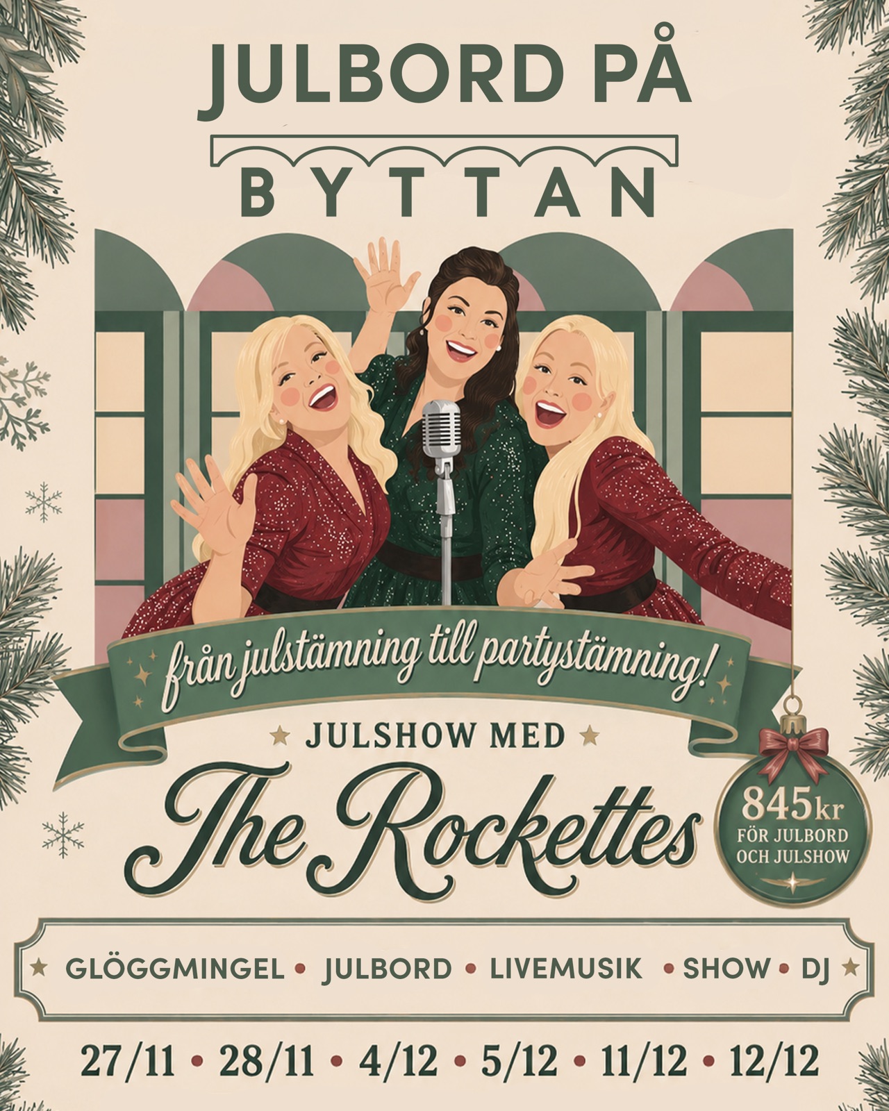 Julbord på Byttan med julshow av The Rockettes — 27/11, 28/11, 4/12, 5/12, 11/12 och 12/12, 845 kr
